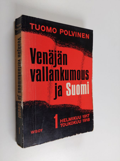 Tuomo Polvinen : Venäjän vallankumous ja Suomi 1