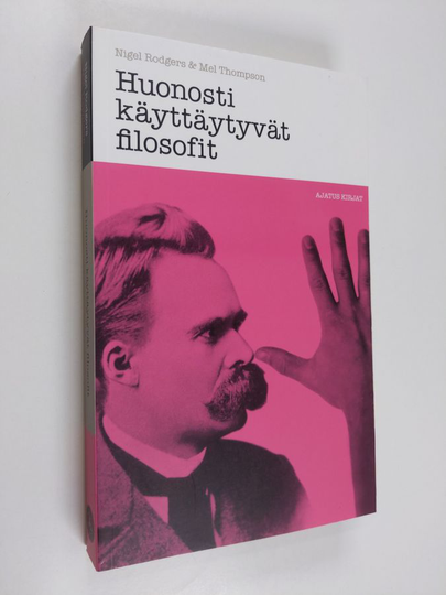 Nigel Rodgers : Huonosti käyttäytyvät filosofit