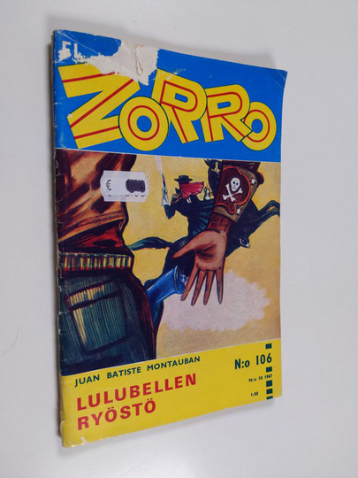 Juan Batiste Montauban : El Zorro nro 106 10/1967 : Lulubellen ryöstö