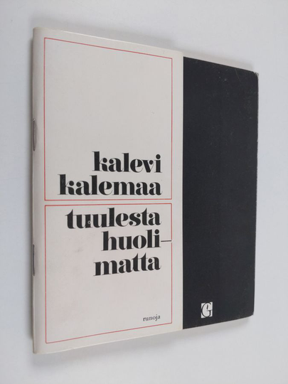 Kalevi Kalemaa : Tuulesta huolimatta : runoja