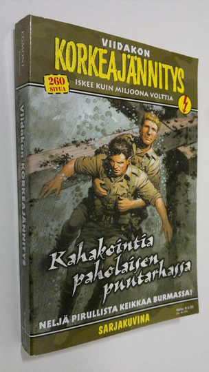 Viidakon korkeajännitys : neljä pirullista keikkaa Burmassa