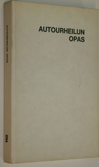 Mauri Salo (toim.) : Autourheilun opas