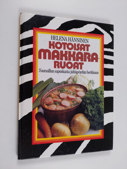 Helena Hänninen : Kotoisat makkararuoat