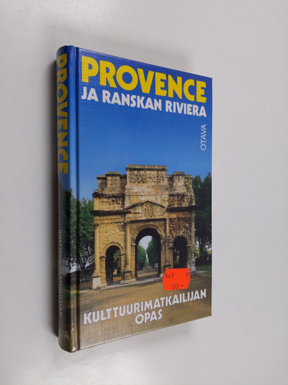 Marianne Mehling : Provence ja Ranskan Riviera : kulttuurimatkailijan opas