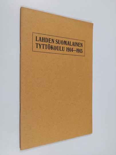 Lahden suomalainen tyttökoulu 1914-1915