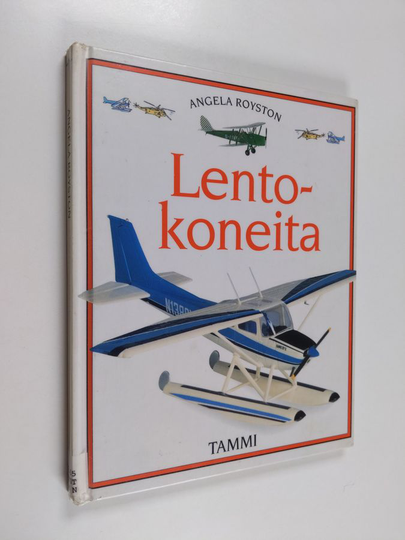 Angela Royston : Lentokoneita