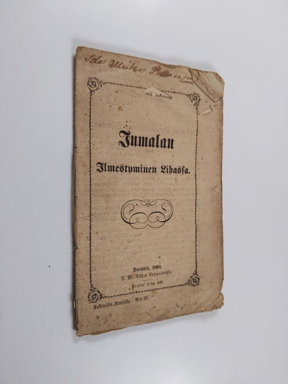 J. E. A. : Jumalan ilmestyminen lihassa