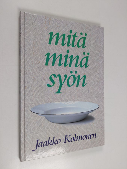 Jaakko Kolmonen : Mitä minä syön