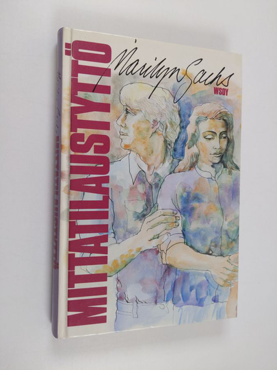 Marilyn Sachs : Mittatilaustyttö