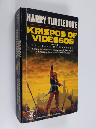 Harry Turtledove : Krispos of Videssos