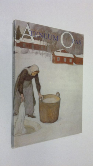 Suomen ym. taideakatemia (julk.) : Ateneum opas : Isak Wacklinista Wäinö Aaltoseen