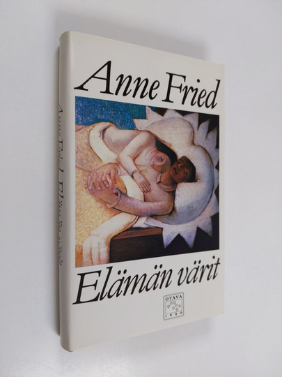 Anne Fried : Elämän värit