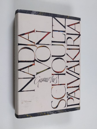 Nadja von Schoultz : Päiväkirja 1987-1988