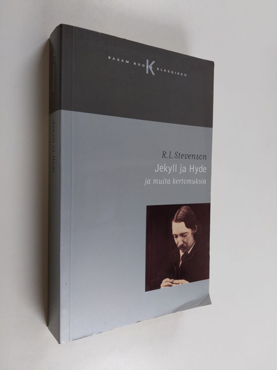 Robert Louis Stevenson : Jekyll ja Hyde ja muita kertomuksia
