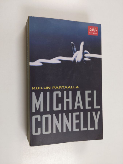 Michael Connelly : Kuilun partaalla
