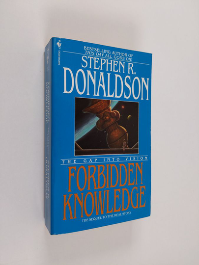 Stephen R. Donaldson : Forbidden knowledge : the gap into vision - Gap into vision
