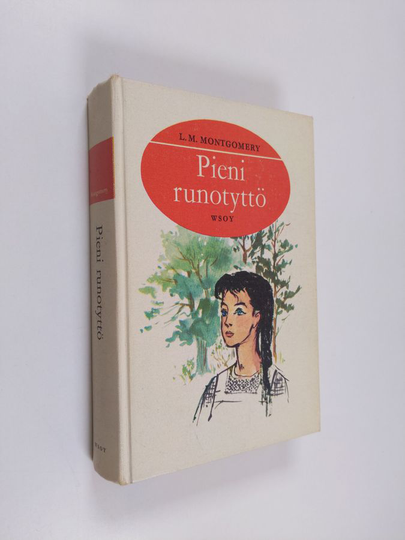 L. M. Montgomery : Pieni runotyttö