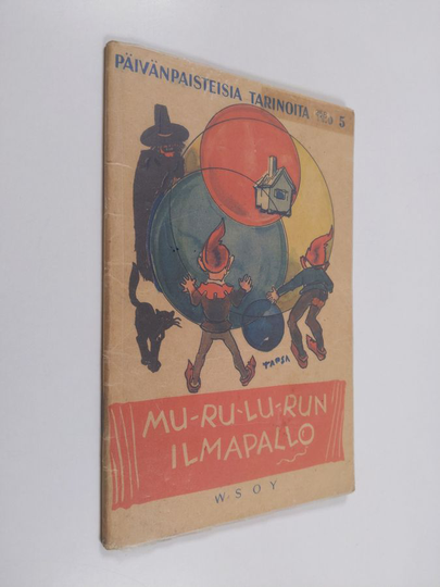 Päivänpaisteisia tarinoita, 5 - Mu-ru-lu-run ilmapallo
