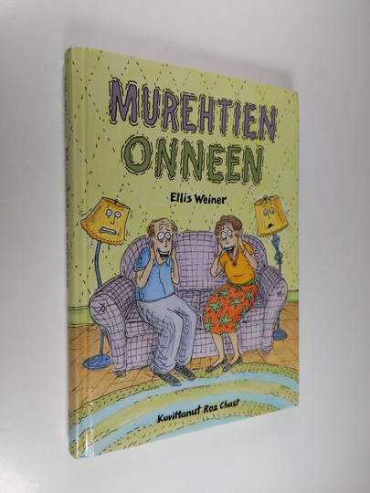Ellis Weiner : Murehtien onneen
