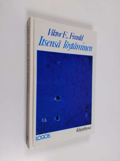 Viktor E. Frankl : Itsensä löytäminen