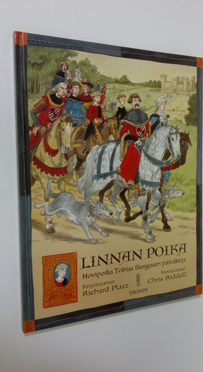 Richard Platt : Linnan poika : hovipoika Tobias Burgessin päiväkirja