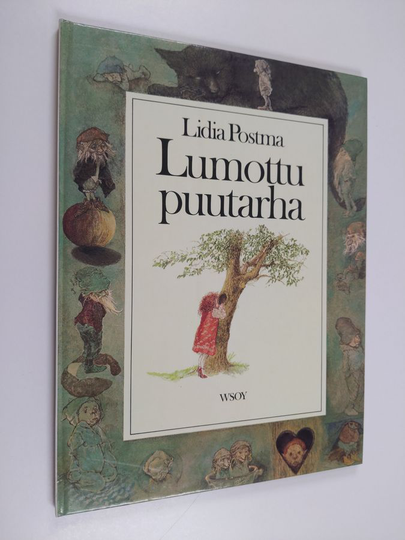 Lidia Postma : Lumottu puutarha