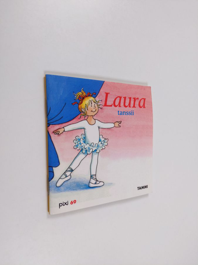 Liane Schneider : Laura tanssii