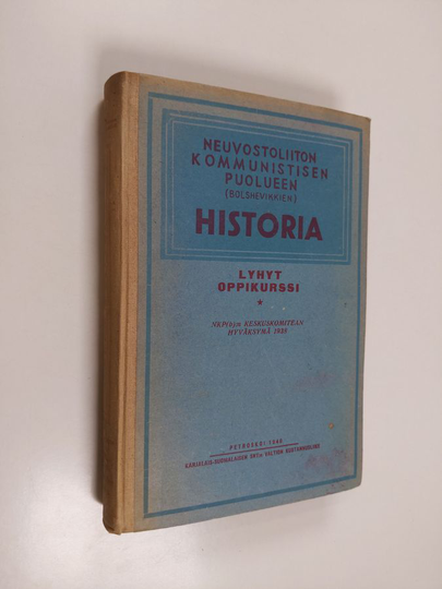 Neuvostoliiton kommunistisen puolueen (bolshevikkien) historia - lyhyt oppikurssi