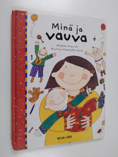 Andrea Shavick : Minä ja vauva