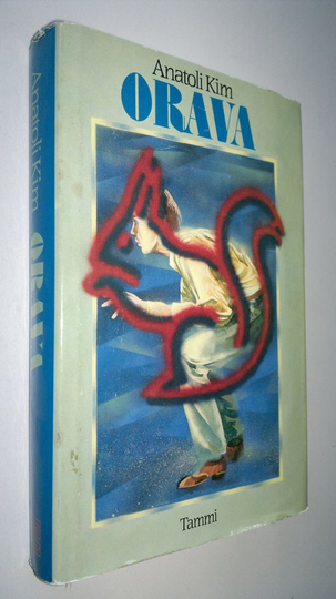 Anatoli Kim : Orava