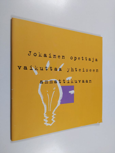Anja Alasilta : Jokainen opettaja vaikuttaa yhteiseen ammattikuvaan