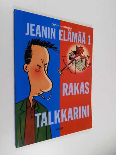 Dupuy : Rakas talkkarini