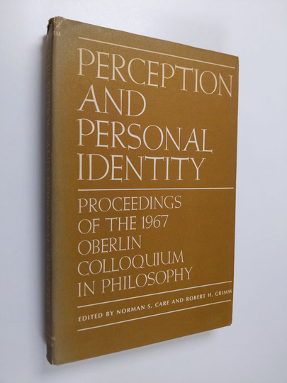Oberlin Colloquium in Philosophy Staff : Perception and Personal Identity - Proceedings