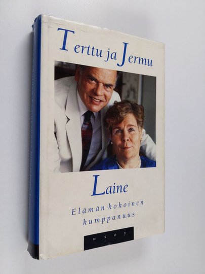 Terttu Laine : Elämän kokoinen kumppanuus