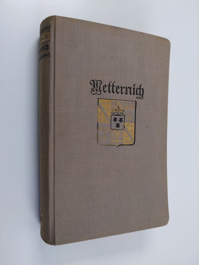 Walther Tritsch : Metternich : glanz und versagen