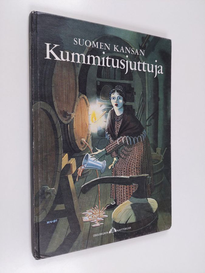 Suomen kansan kummitusjuttuja sekä muita mystillisiä tarinoita