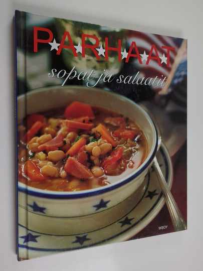 Agneta Weiland : Parhaat sopat ja salaatit