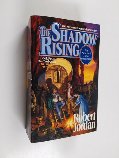 Robert Jordan : The Shadow Rising - Book Four of 'The Wheel of Time'