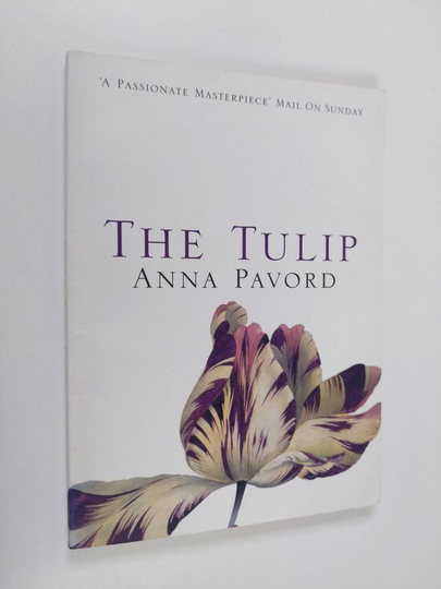 Anna Pavord : The Tulip