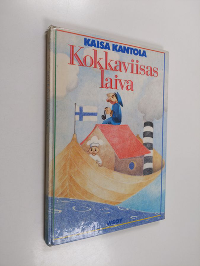 Kaisa Kantola : Kokkaviisas laiva : runoja ja loruja