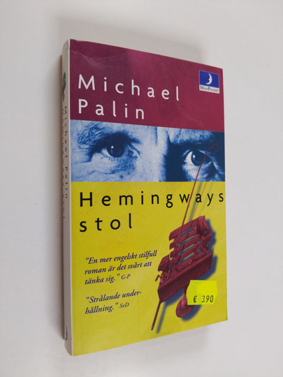 Michael Palin : Hemingways stol