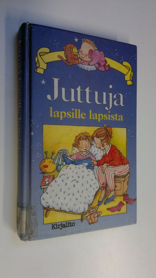Ilkka Rekiaro (suom.) : Juttuja lapsille lapsista
