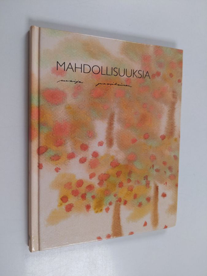 Maija Paavilainen : Mahdollisuuksia