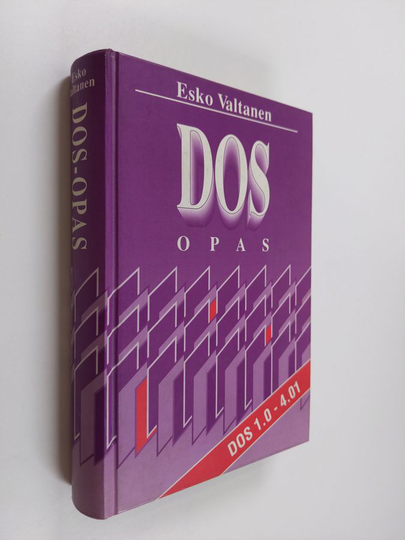 Esko Valtanen : DOS opas : DOS 1.0-4.01