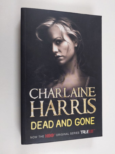 Charlaine Harris : Dead and gone