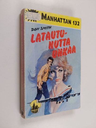 Don Smith : Latautunutta uhkaa