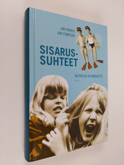 Jan Parker : Sisarussuhteet : kilpailua ja rakkautta