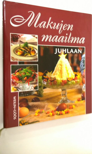 Maija Silvennoinen (toim.) : Makujen maailma Juhlaan
