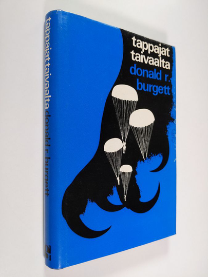 Donald R. Burgett : Tappajat taivaalta