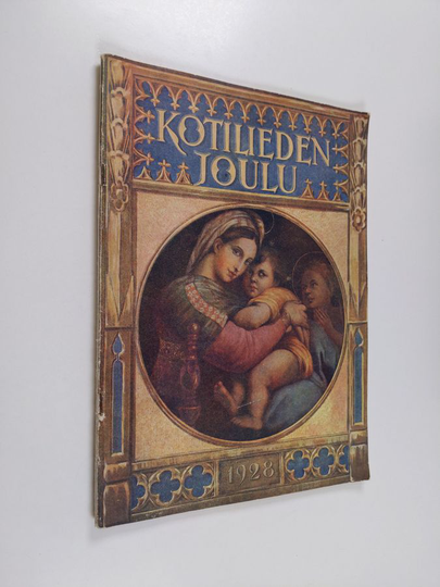 Kotilieden joulu 1928 : Suomen kotitalousväen lehti
